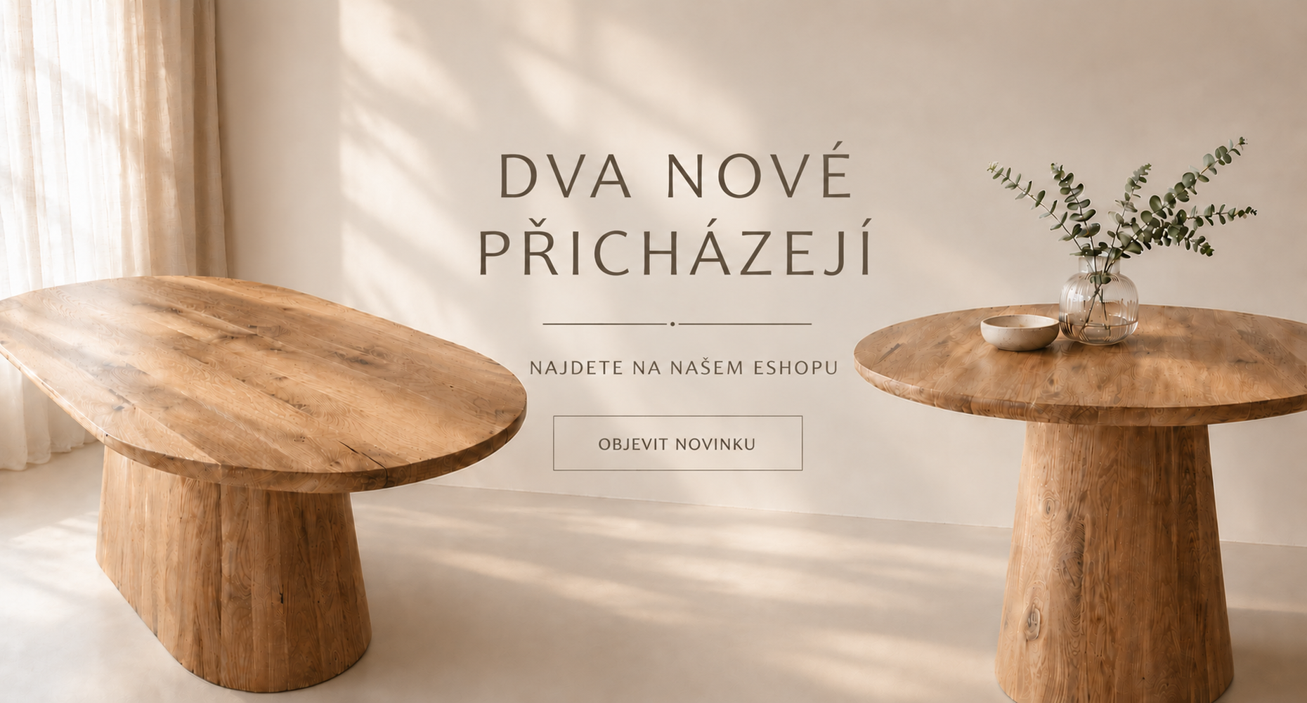 Banner - Novinka jídelní stoly