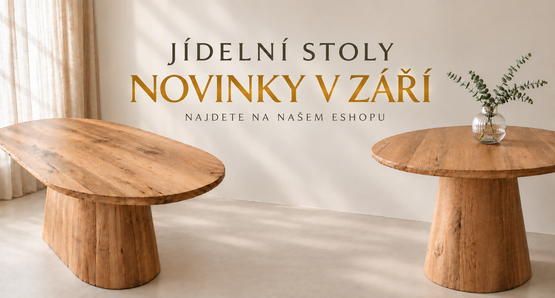 Banner - Novinka jídelní stoly