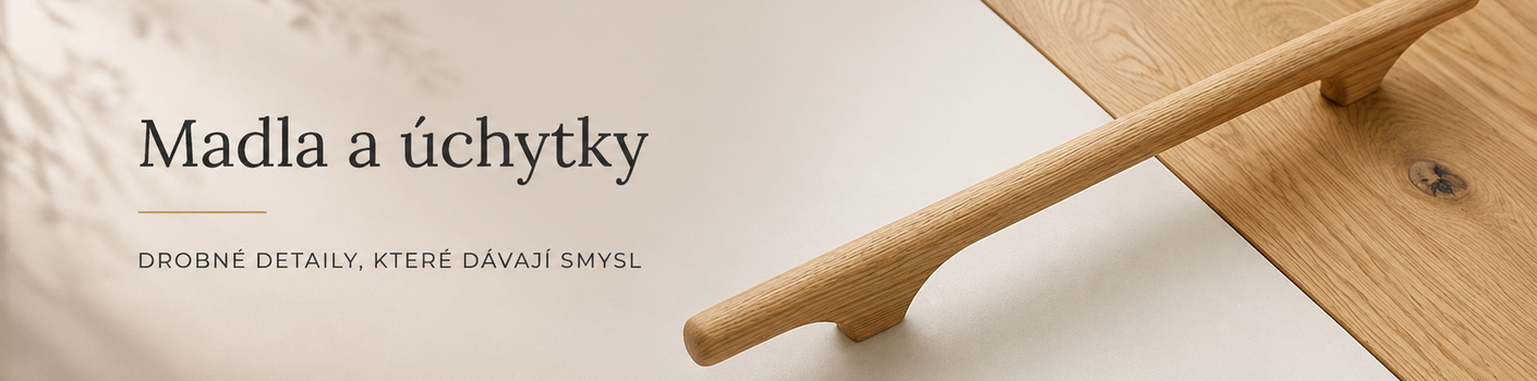 Banner - Dubové úchytky a dubová madla