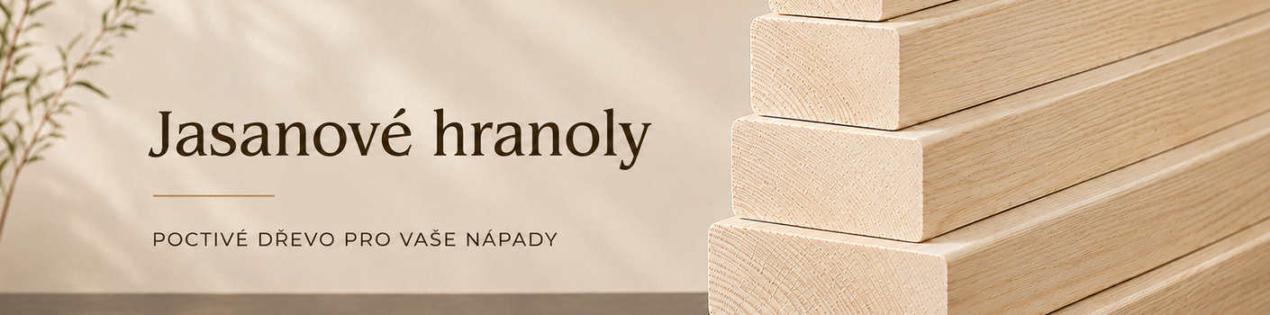 Banner - Jasanové hranoly