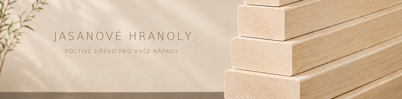 Banner - Jasanové hranoly