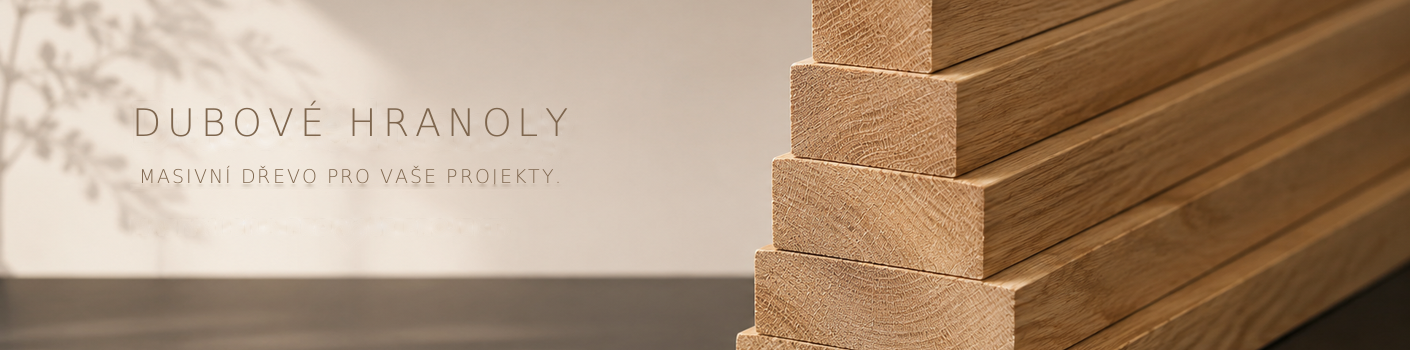 Banner - Dubové hranoly