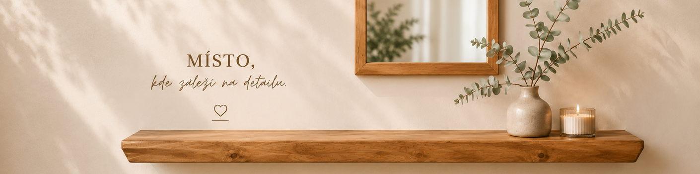 Banner - Dubové doplňky pro domov